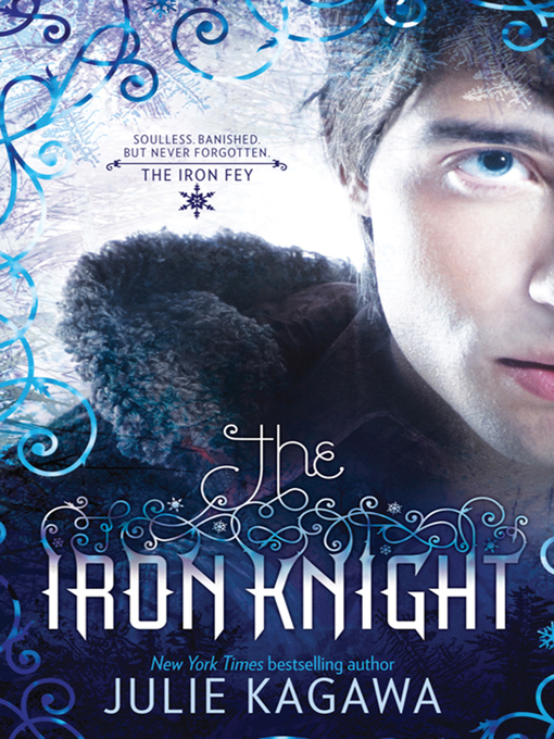 Title details for The Iron Knight by Julie Kagawa - Available